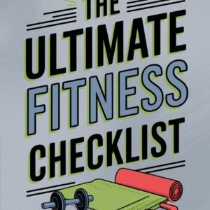 The Ultimate Fitness Checklist - eBook
