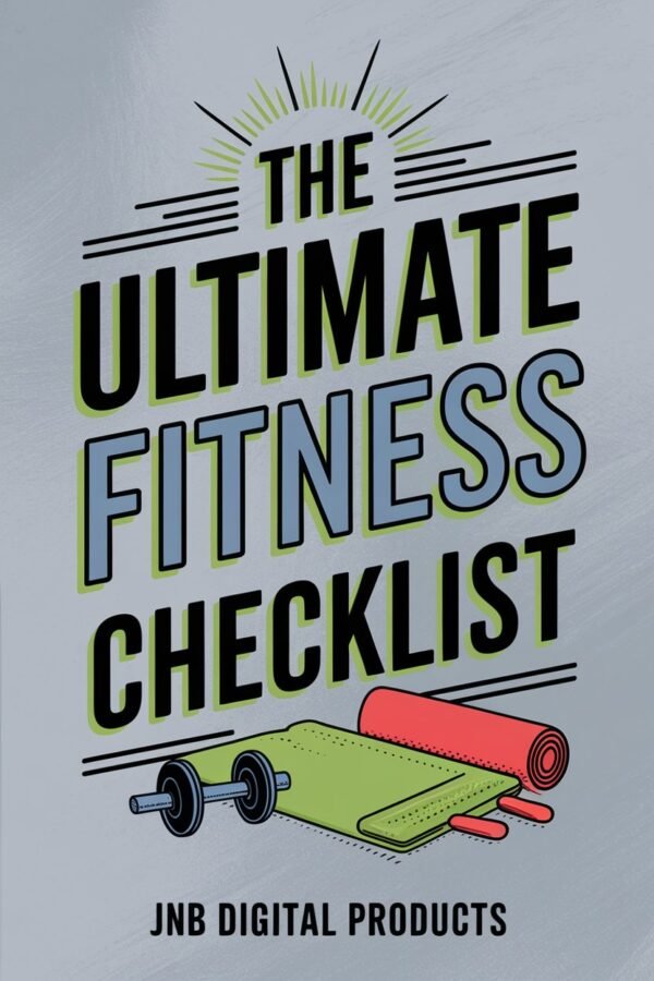 The Ultimate Fitness Checklist - eBook